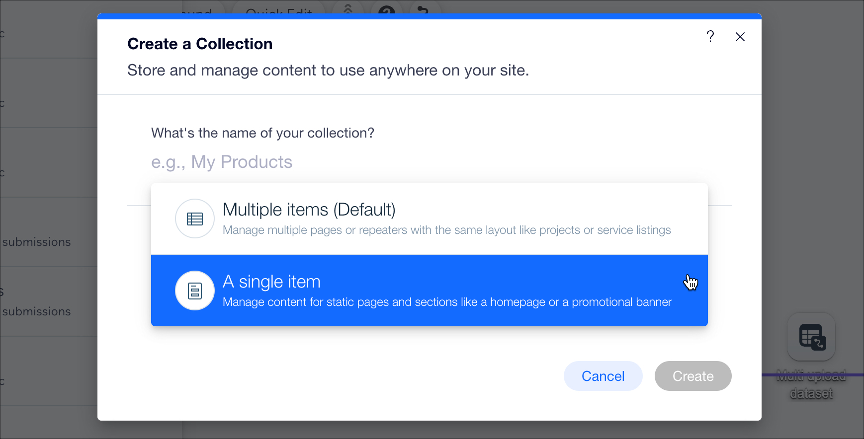 A screenshot of the Create a Collection panel with the drop-down menu showing options for multiple items and a single item.