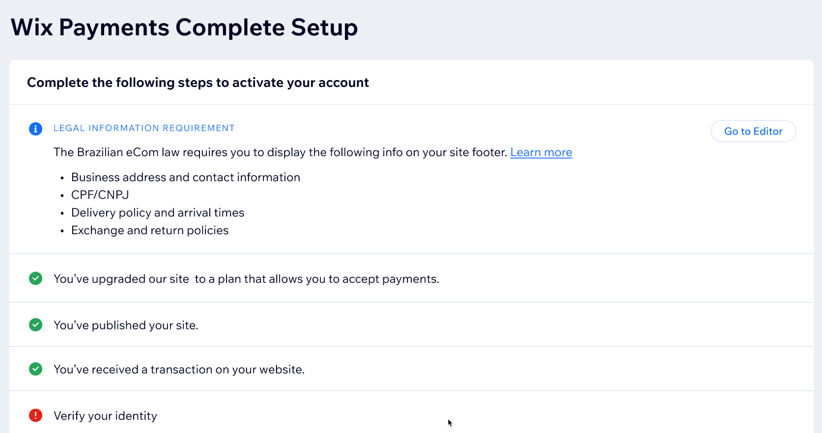 A screenshot showing the steps that will need to be followed in order to complete the set up of Wix Payments Brazil.